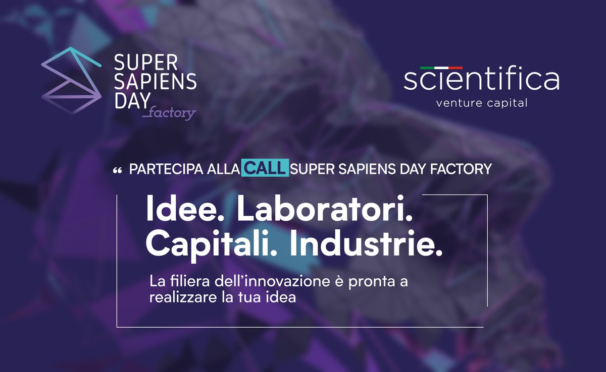 LngsInfn's tweet photo. 📣📣📣
Aperta la #Call4Ideas #SuperSapiensDayFactory di @ScientificaVC per la selezione di idee e progetti innovativi ad elevata intensità tecnologica.
La Call coinvolge un prestigioso network di cui i #LNGS - @INFN sono partner. https://t.co/5CgRrJkPjs