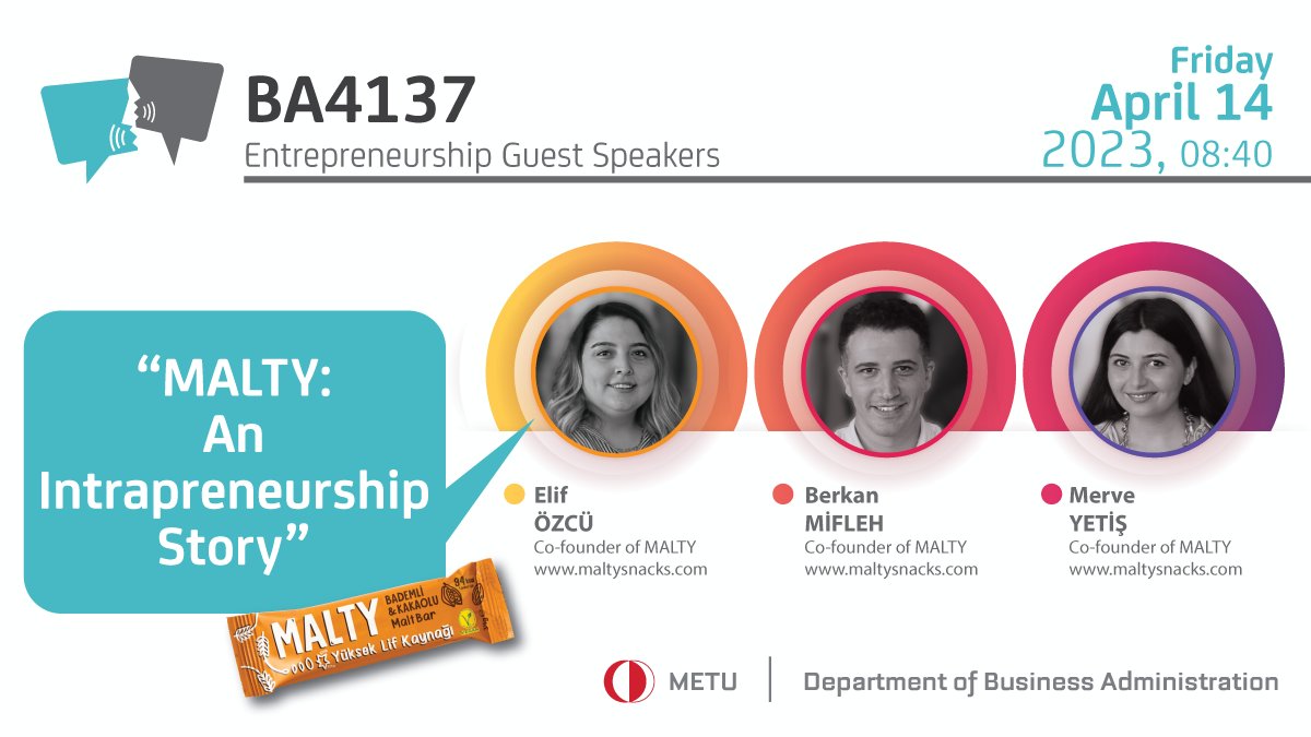 adiloran's tweet photo. Malty: An Intrapreneurship Story
@odtuisletme @odtudegirisim
#BA4137 #entrepreneurship #guestspeakers will be #ElifÖzcü #BerkanMifleh #MerveYetiş #MALTY #intrapreneurship #sustainability 14/04 08:40 #onlinevisitors may join at: https://t.co/tOzrFqKykg https://t.co/mBmRw2dHX6