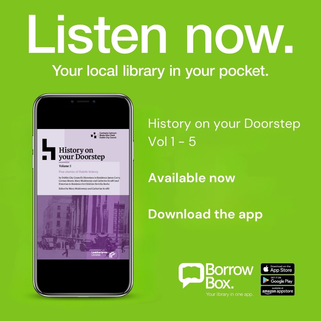 History on your Doorstep vol 1-5
Read or listen now.
Download the free app and use your library membership to borrow up to five eBooks or eAudiobooks at a time. No queues, no waiting!
More details: bit.ly/405ad04
#BorrowBox #LoveLibraries #dublincitylibraries @dubcilib