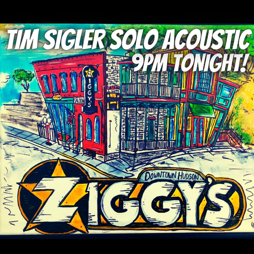 Solo acoustic TONIGHT @ Ziggy's in Hudson, WI...9pm to midnight!🎸🤘 #timsigler #country #countrymusic #livemusic #ziggyshudson #hudsonwi #honkytonkin #yeehaw