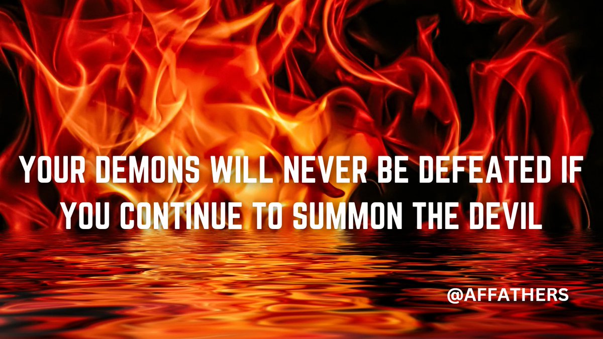 R05CO3's tweet photo. Your demons will never be defeated if you continue to summon the devil. https://t.co/M7n9LosNxf