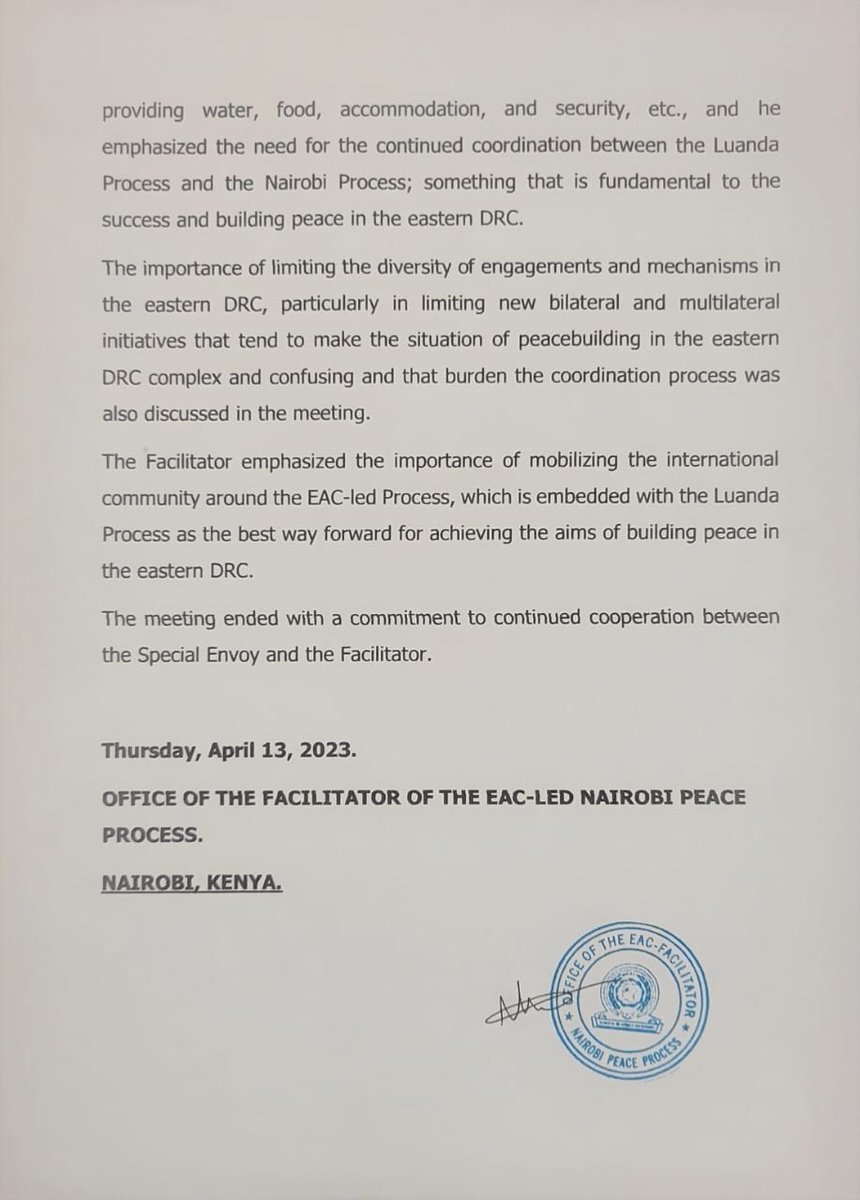 4thPresidentKE's tweet photo. PRESS RELEASE
Thursday, April 13, 2023:

OFFICE OF THE FACILITATOR TO THE EAC-LED INTER- CONGOLESE DIALOGUE ON THE RESTORATION OF PEACE AND STABILITY IN THE EASTERN DEMOCRATIC REPUBLIC OF CONGO. https://t.co/Z81YC47tK8