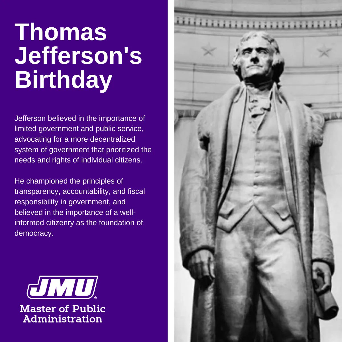 MPA_JMU's tweet photo. Happy birthday to Thomas Jefferson, one of the most influential figures in American history! Jefferson was not only a founding father and the third president of the United States, but he also made significant contributions to the field of public administration. https://t.co/dyTJnvlpF4