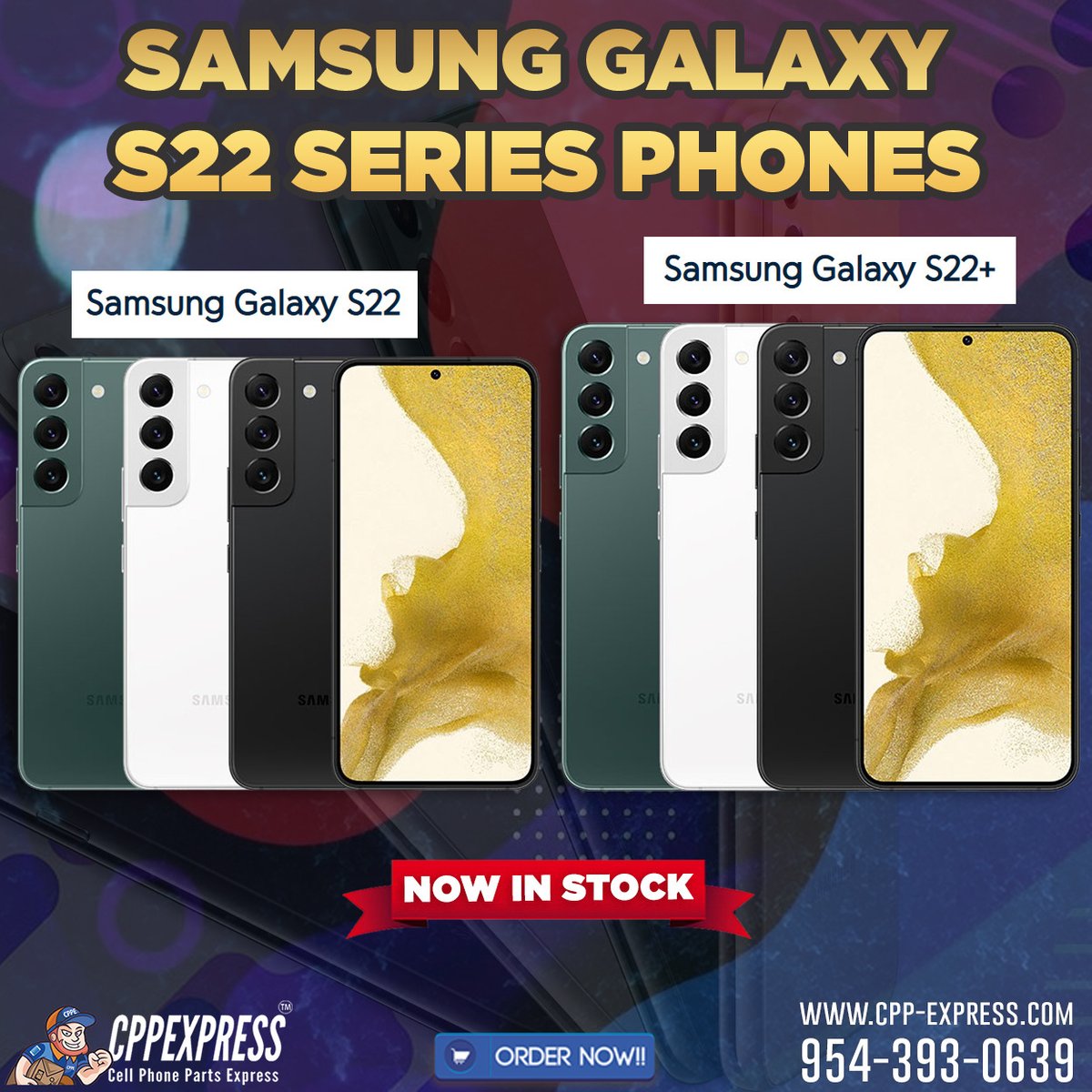 cppexpress's tweet photo. Available Samsung Galaxy S22 Series Phones.
IN STOCK!
ORDER NOW!
Visit us at https://t.co/awqaePpTPg or call us at 954-393-0639

#bestservice #cppexpress #cellphoneparts #phonescreens #cellphoneparts #phonerepairparts https://t.co/fzoxCzwTdZ