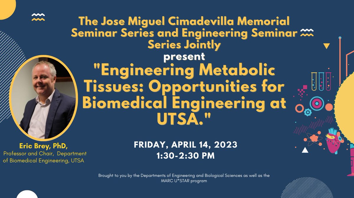 The Engineering and Biological Sciences Department welcomes Dr. Brey (@brey_lab) from UTSA tomorrow, Friday, April 14th, for a joint seminar series. He will be presenting, 'Engineering Metabolic Tissues: Opportunities for Biomedical Engineering at UTSA.' #StMU #SeminarSeries