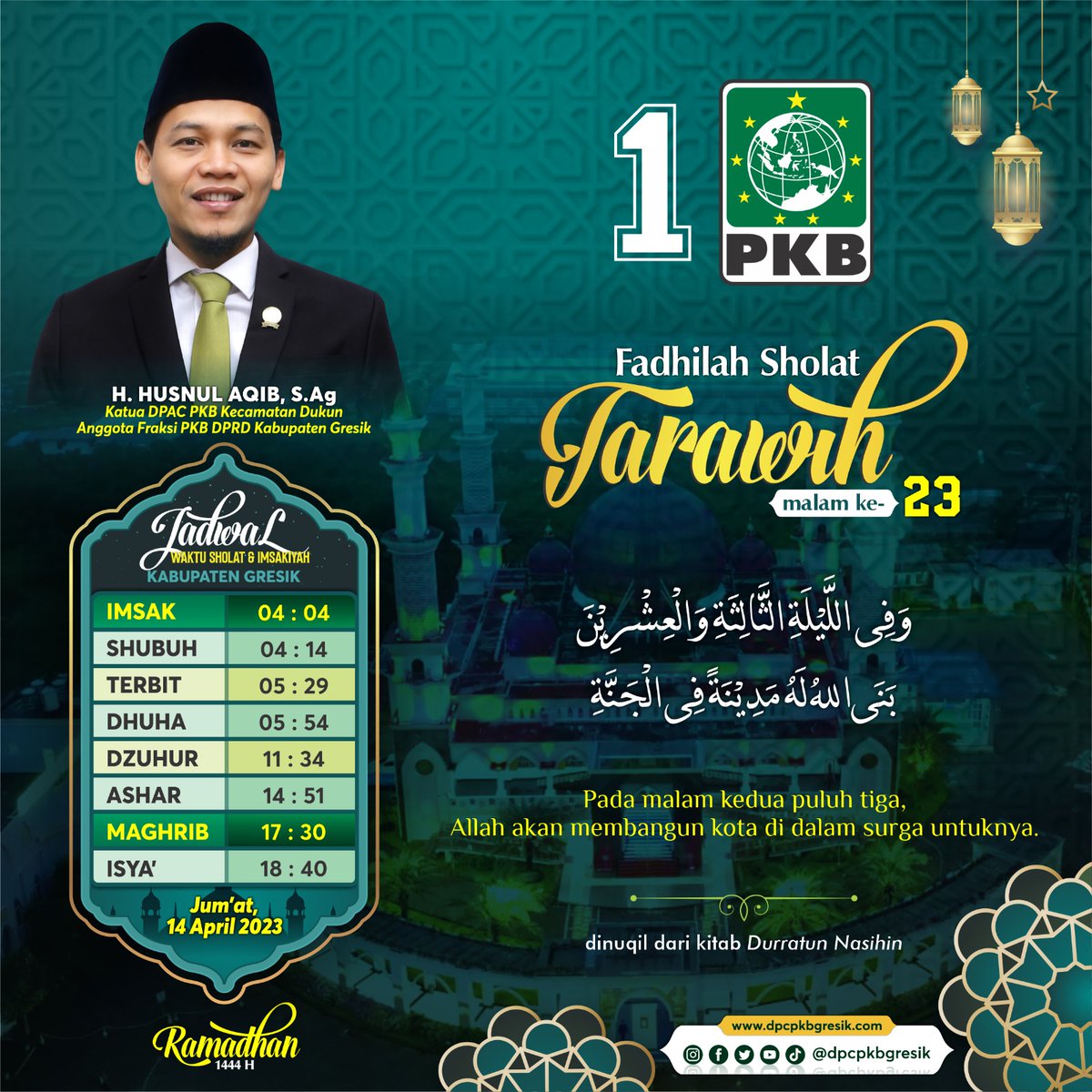 dpcpkbgresik's tweet photo. Fadhilah Sholat Tarawih Pada malam ke-23, Allah akan membangun kota di dalam surga untuknya.
(dinuqil dari Kitab Durrotun Nasihin)
#Tarawih #imsyakiyah #bulanramadhan #bulansuciramadhan #ramadhan2023 #Gresik #GusMuhaimin #PKBmembelaRakyat #pkbgresik #PKB #PKBsatukanIndonesia https://t.co/BgIe7IOasi