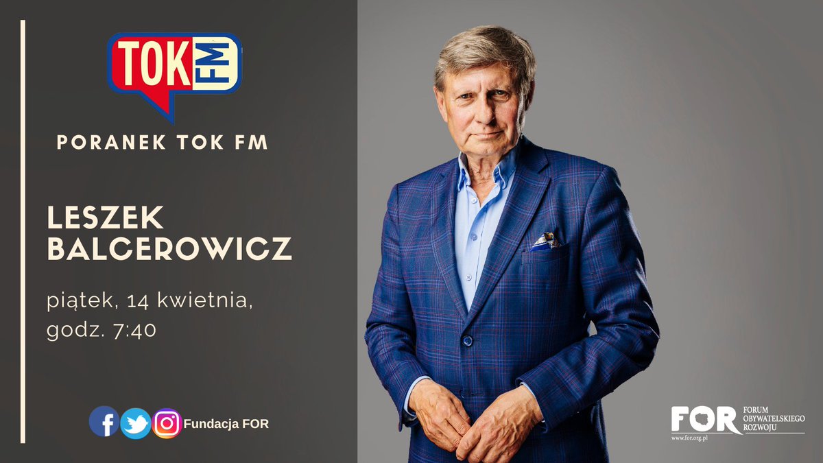 FundacjaFOR's tweet photo. #FORwmediach

Prezes FOR @LBalcerowicz  będzie jutro gościem Jacka Żakowskiego w audycji #PoranekTOKFM.
⌚️7:40
📻@Radio_TOK_FM 

Do usłyszenia! https://t.co/KgxnE77Zl0