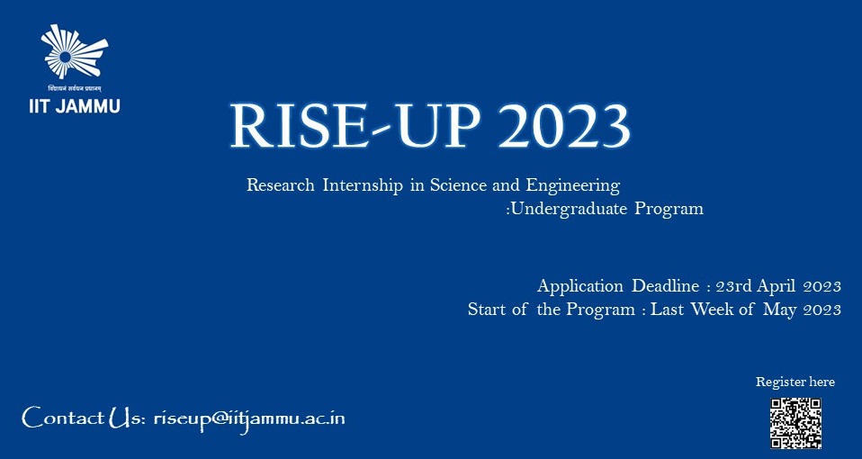 IITJammu's tweet photo. Exciting news! Applications for RISE-UP 2023 are now open! Join the Research Internship in Science and Engineering programs at IIT Jammu and gain valuable research experience while working closely with faculty members. #RISEUP2023 #IITJammu #UndergraduateResearch https://t.co/PiEBAV8joI
