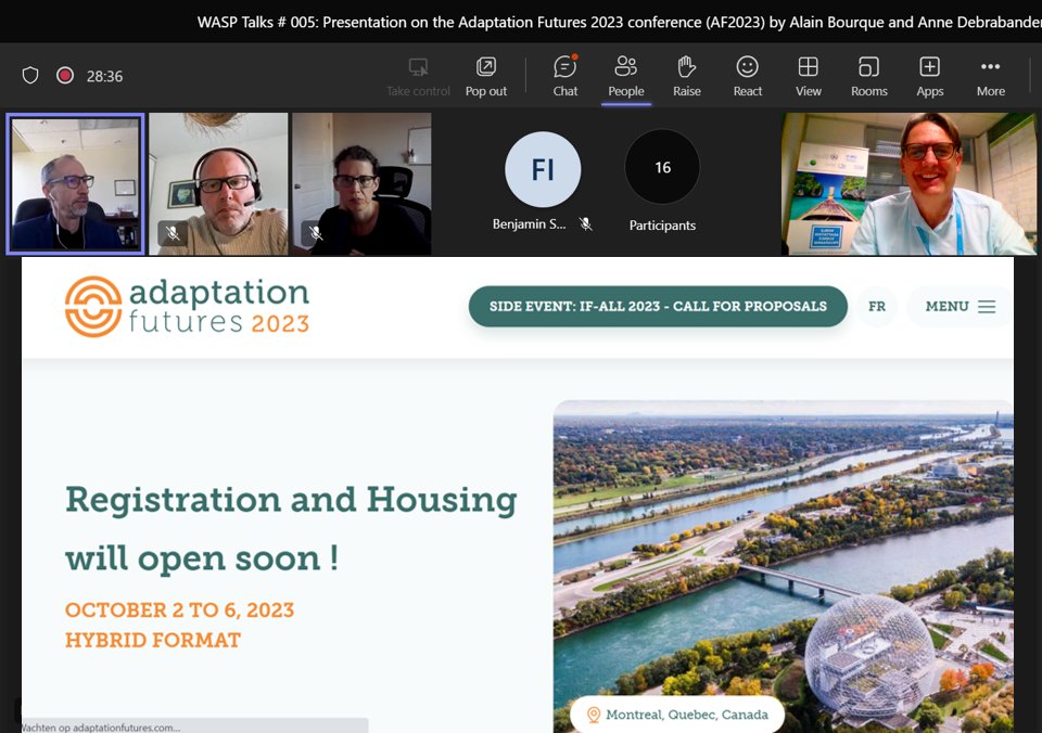 WaspClimate's tweet photo. Exciting and looking forward to the upcoming WASP-supported Adaptation Futures 2023 conference in Montreal, Canada. Follow us on the latest! WASP discussion on the AF2023 is happenning now! @AdaptFutures https://t.co/bQ2mg3advt