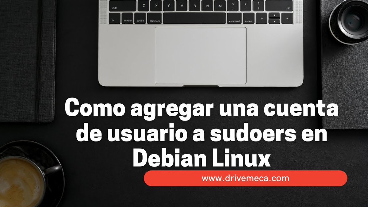 drivemeca's tweet photo. Como agregar una cuenta de usuario a #sudoers en #Debian #Linux https://t.co/UpJ6e7mplY https://t.co/hS6ayvVxZe