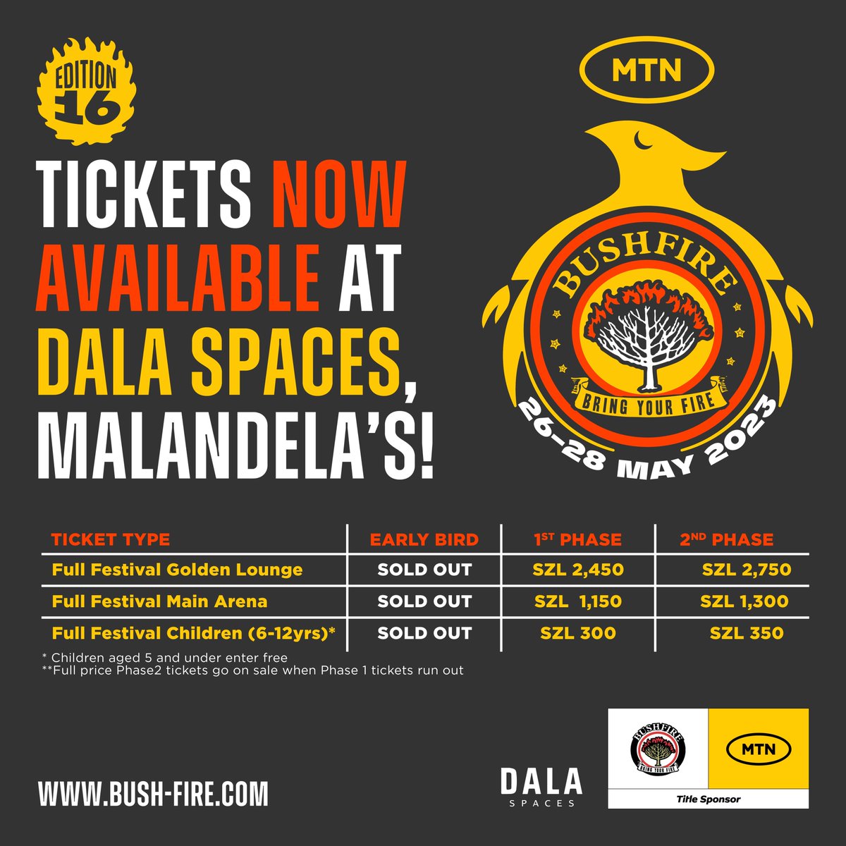 MTNBushfire's tweet photo. MTN Bushfire tickets are now available @DalaSpaces, Malandela’s.

Cash &amp; Credit card payments are accepted.

Simply provide your WhatsApp number and email address to receive your ticket. 🎟️

Hurry &amp; get yours now! 💃🏽

#BRINGYOURFIRE
#MTNBUSHFIRE2023
#REIGNITETHEFIRE https://t.co/LTUx3A7ImZ