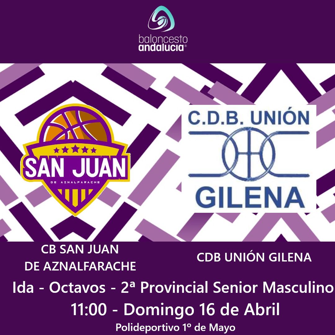 Partidos del Fin de Semana pata <a href="/CBSanJuandeAzn/">C.B. San Juan de Aznalfarache</a> con el inicio de los play-off para el equipo federado.
El cruce de Octavos les empareja con el anfitrión de la Final Four CB Gilena. La ida de octavos será el domingo a las 11:00 en el pabellón del Polideportivo 1º de Mayo