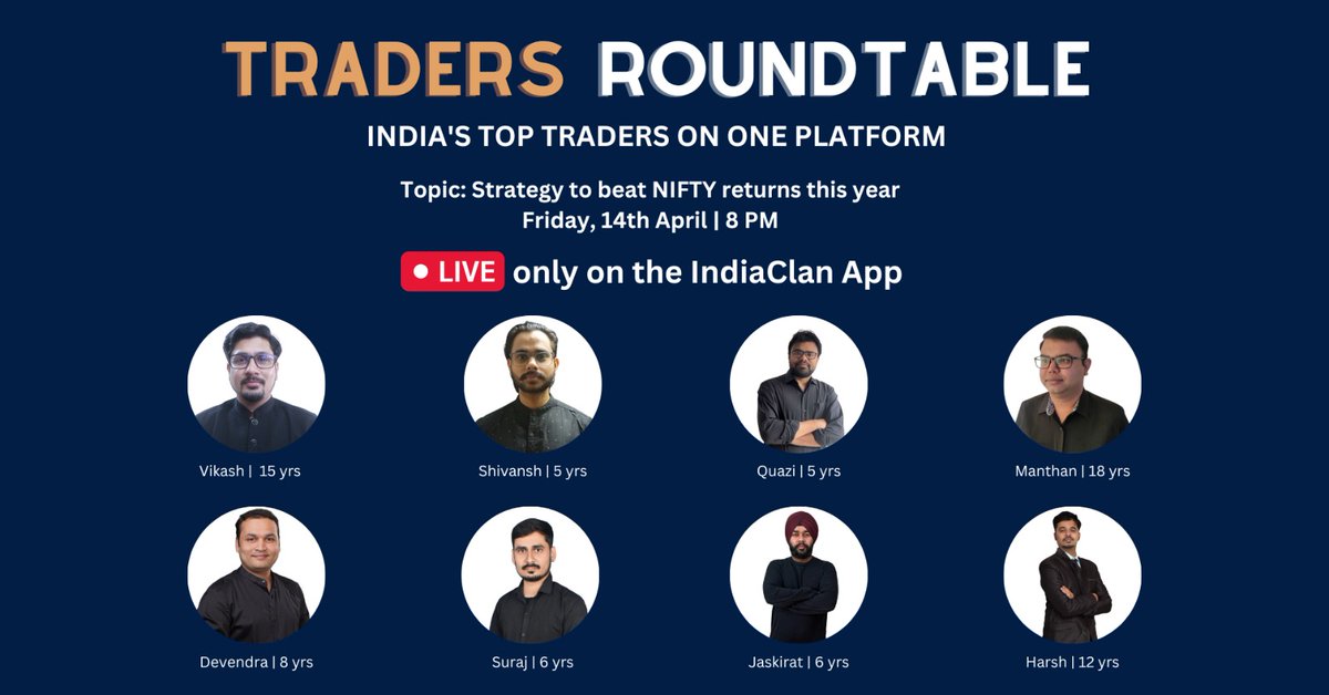 indiaclan's tweet photo. Still, thinking about how to get good returns this financial year?

The wait is over now, IndiaClan presents Round Table Conversation with 8 of India's top traders on the IndiaClan app.

Join us to discuss the plan of these traders in order to beat Nifty returns this year. https://t.co/D0042E0Jxb