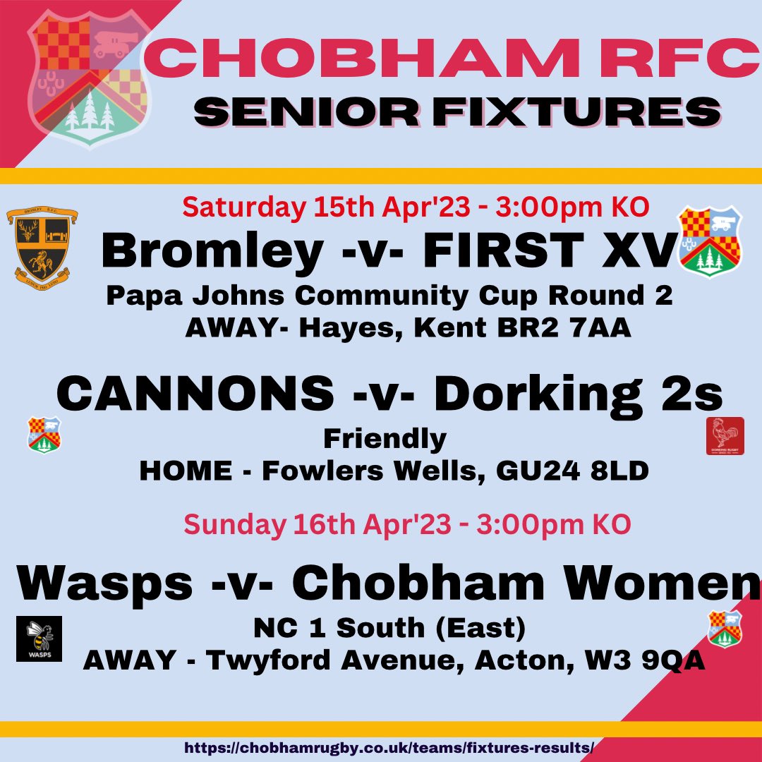 chobhamrugby's tweet photo. Don’t miss this weekends rugby, Chobham go to @bromleyrfc in the 2nd Rnd of the Papa Johns Cup.
The Cannons host @DorkingRugby in a friendly.
On Sunday the women travel to @waspswomen for their last game of the season in NC1.
#gomightychobham
#PJCC
#roadtrip
#roadtotwickenham https://t.co/sQYsj2Elr9