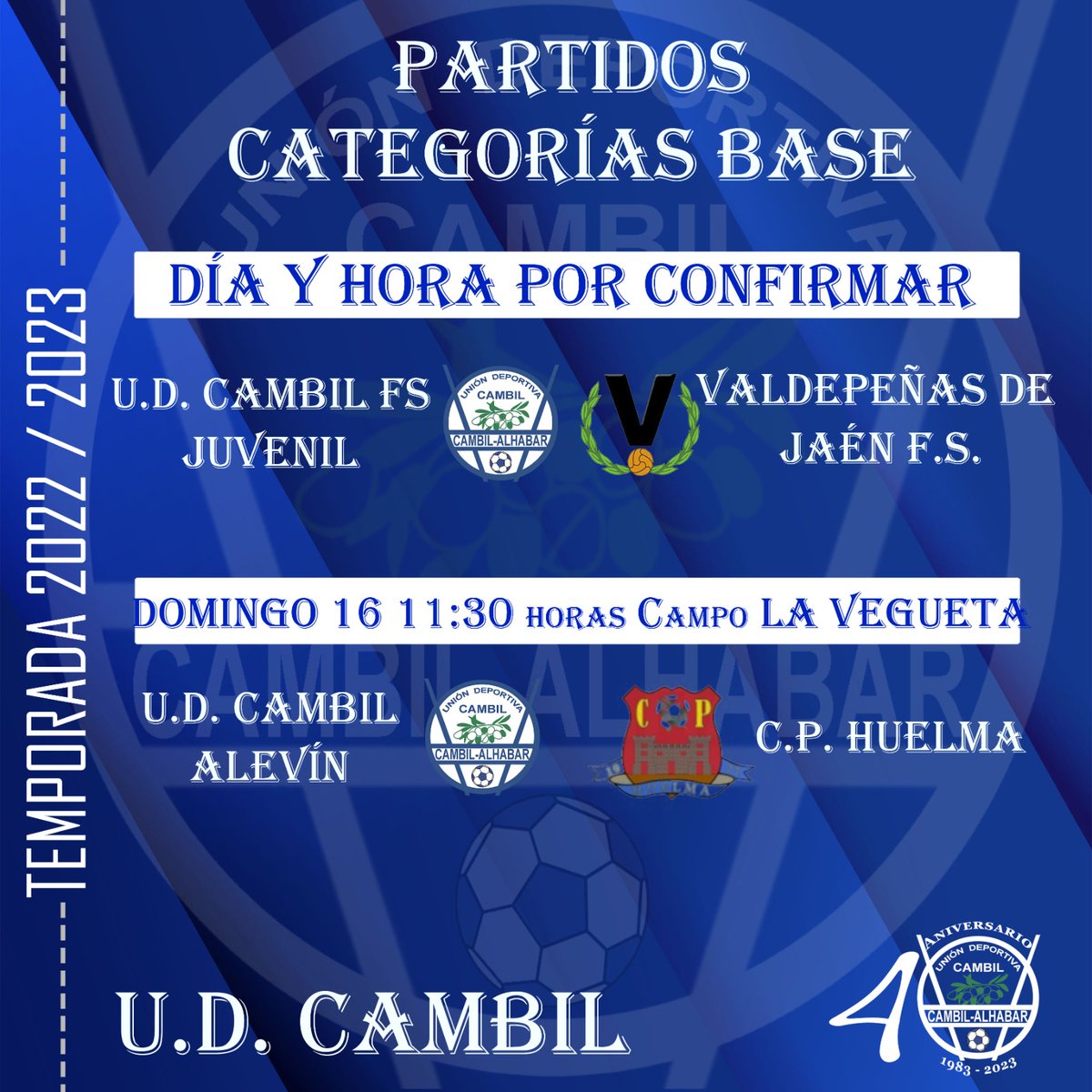 Se reanuda la Competición en las categorías base tras el parón de Semana Santa.

El Equipo ALEVÍN se enfrentará el próximo domingo a las 11:30 horas en La Vegueta al CP Huelma, mientras que el Equipo JUVENIL ha aplazado el partido al día 1 de mayo.

#1,2,3CambilAGanar⚽💙🤍