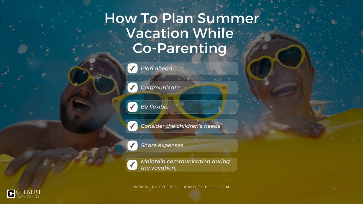 gilbertlaw83's tweet photo. It's important to ensure that both parents get quality time with their children, while also maintaining a healthy co-parenting relationship.
Here are some tips for co-parents on how to plan summer vacations when co-parenting. https://t.co/p9VhPQsvNr