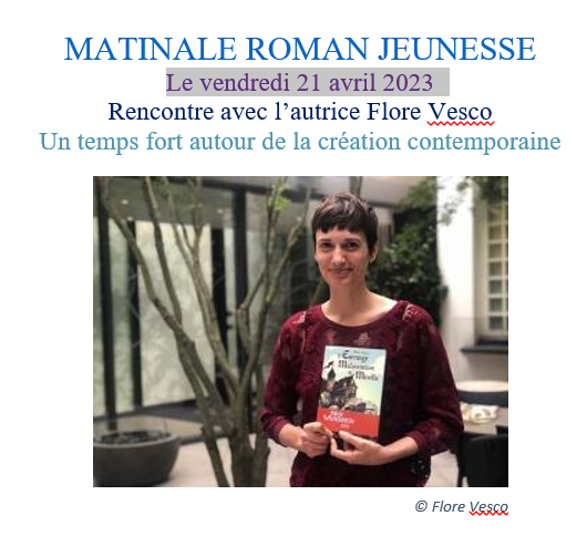 Matinale Roman jeunesse, une rencontre avec l'autrice Flore Vesco, 
#Mediat77 #LitteratureJeunesse
mediatheque.seine-et-marne.fr/fr/fiche-evene…