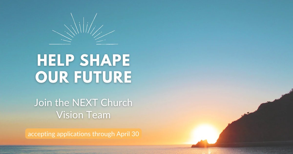 Join the New Vision Team! 🌅 - mailchi.mp/nextchurch/joi…