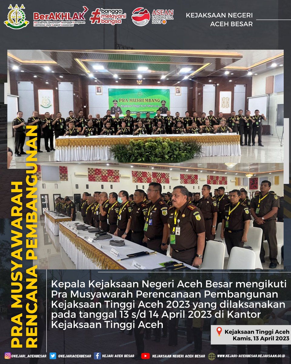 kejariacehbesar's tweet photo. Kepala Kejaksaan Negeri Aceh Besar mengikuti Pra Musyawarah Perencanaan Pembangunan Kejaksaan Tinggi Aceh 2023 yang dilaksanakan pada tanggal 13 s/d 14 April 2023 di Kantor Kejati Aceh

@KejaksaanRI 
@kejati_aceh 
#kejari_acehbesar 
#ABES #Akuntabel #Berintegritas #Energik #Solid https://t.co/NRWmmF9wFe