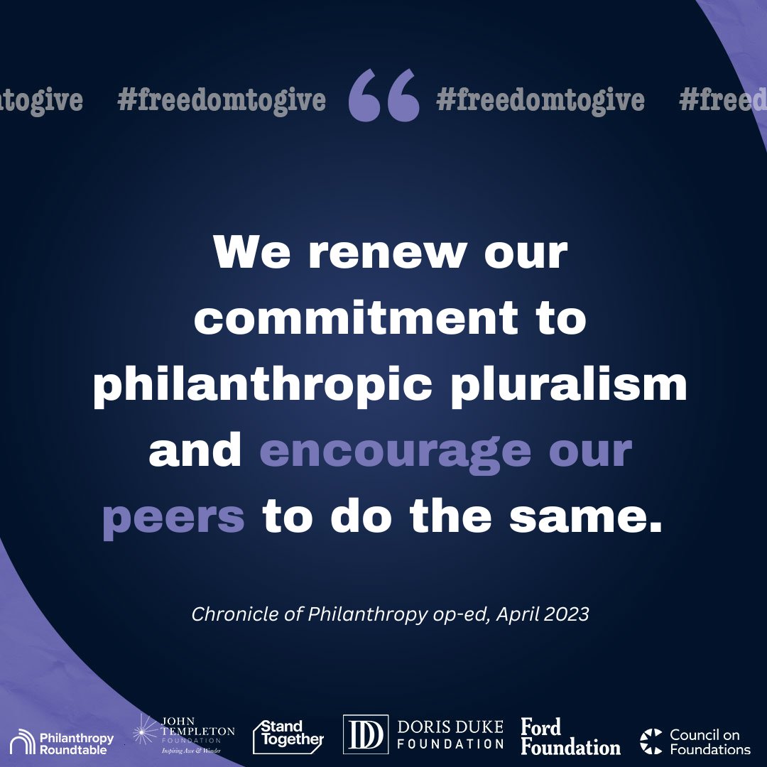 White and purple text on a purple background reads "We renew our commitment to philanthropic pluralism and encourage our peers to do the same." Logos of the John Templeton Foundation, Council on Foundations, Doris Duke Foundation, Stand Together, Ford Foundation, Philanthropy Roundtable.