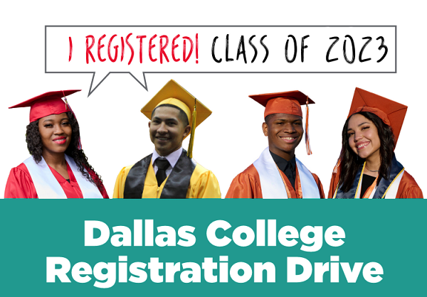 Dallas College Registration Drive for DISD T. Seniors planning to attend Dallas College! Wednesday, April 26, 10 - 3, Booker T. Library.
