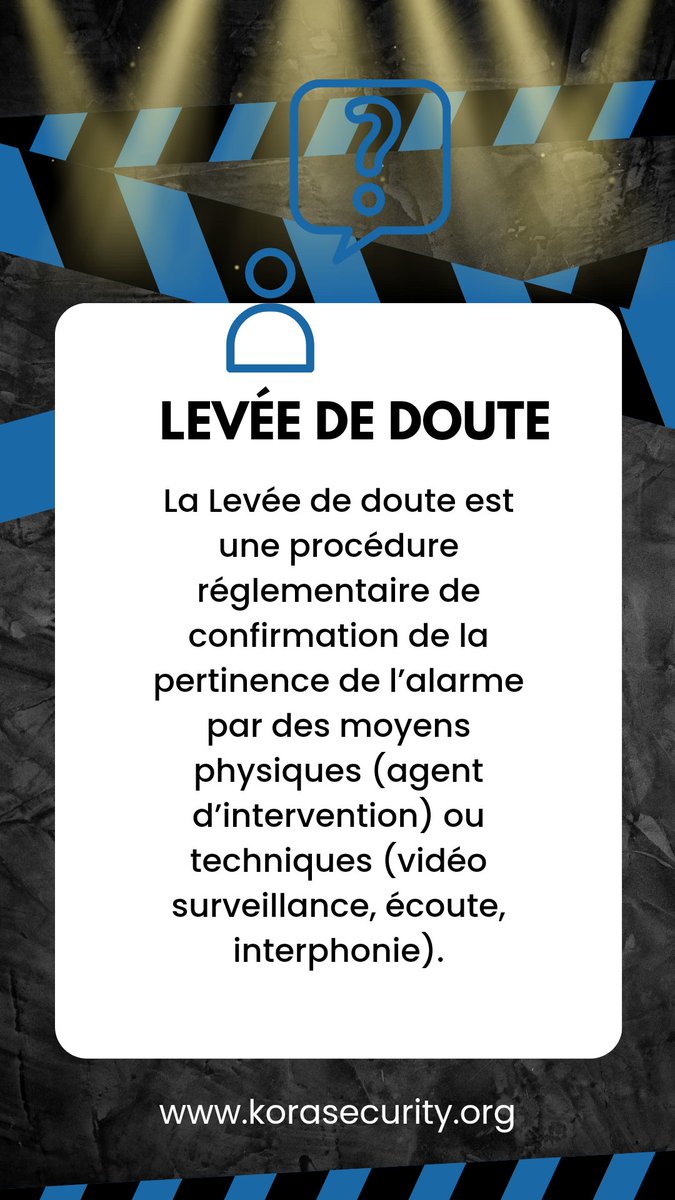 KoraSecurity's tweet photo. #vocabulairesecurite

LEVÉE DE DOUTE

Procédure réglementaire de confirmation de la pertinence de l’alarme par des moyens physiques (agent d’intervention) ou techniques (vidéo surveillance, écoute, interphonie).

#vocabulaire #securité #Gardiennage #VigilanceJaune https://t.co/ADM23Ld45D