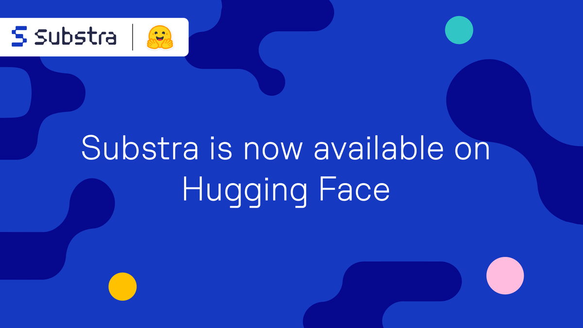 OwkinScience's tweet photo. Substra, an open source #federatedlearning software developed by Owkin, is now available on @huggingface.

Check out Substra on Hugging Face at https://t.co/fKvH8Swqkx https://t.co/HJkVG1NcrY