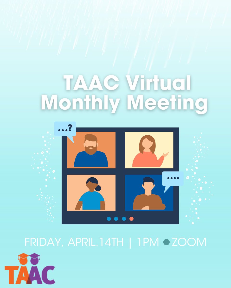 TAAC! 📣 We are back on schedule with our monthly meetings. 

Hop onto April’s virtual meeting TOMORROW, April 14th at 1pm via ZOOM. We have lots to cover!🧑‍💻

We are excited to see you virtually, tomorrow. 😁