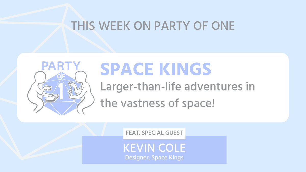 PartyOfOnePod's tweet photo. THIS WEEK ON PARTY OF ONE, @RealKevinCole from @SuperTryStudios joins me as we blast off into the cosmos in SPACE KINGS!

In the grand vastness of the universe, one thing is constant... people gotta eat.

Get it wherever you get your TTRPG podcasts! https://t.co/UUIrORHokz
