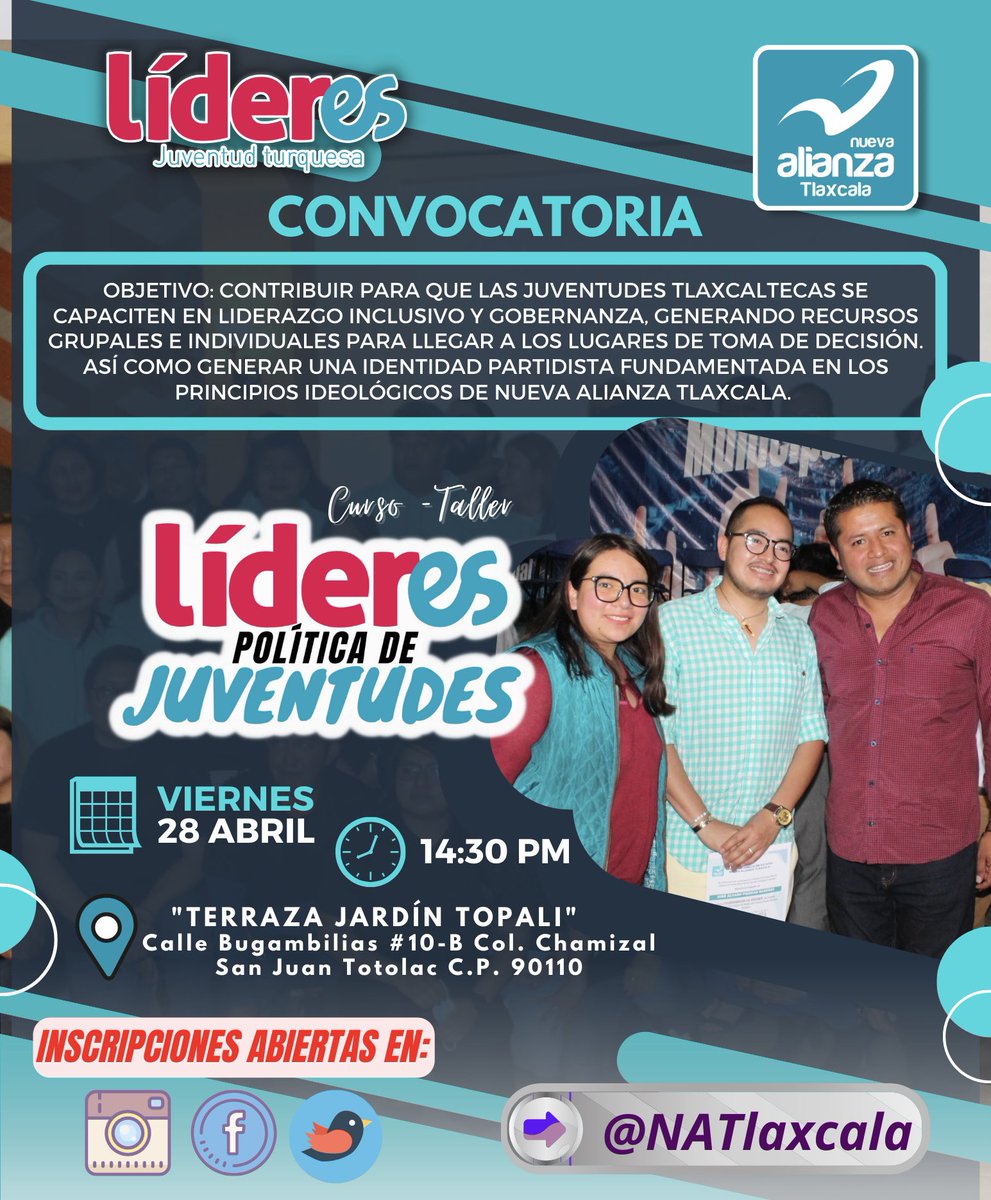 NATlaxcala's tweet photo. 📲#RegistrateYa | Este 28 de Abril @NATlaxcala a través de su coordinación de jóvenes tienen el gusto de invitarte a que formes parte, de nuestra capacitación “Líderes, política de juventudes”
¡regístrate ya!, se parte de esta gran experiencia de formación política juvenil. https://t.co/ZdNJlE3DlD