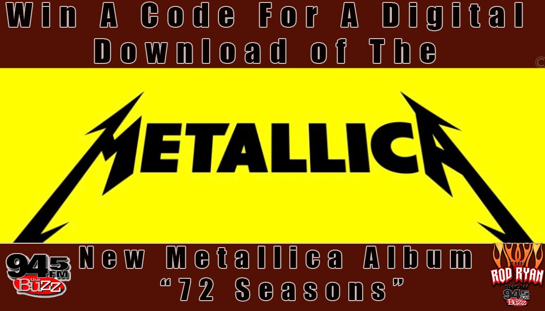 rodryanshow's tweet photo. Here is another chance to win a Code for a digital download of @Metallica new album "72 Seasons" in stores and online today. For your chance to win, retweet this tweet using  #WHEREEVERIMAYROAM The winner selection is at 9:40 am. @945thebuzz #EveryTwenty and @rodryanshow https://t.co/XKJGOvAsb7