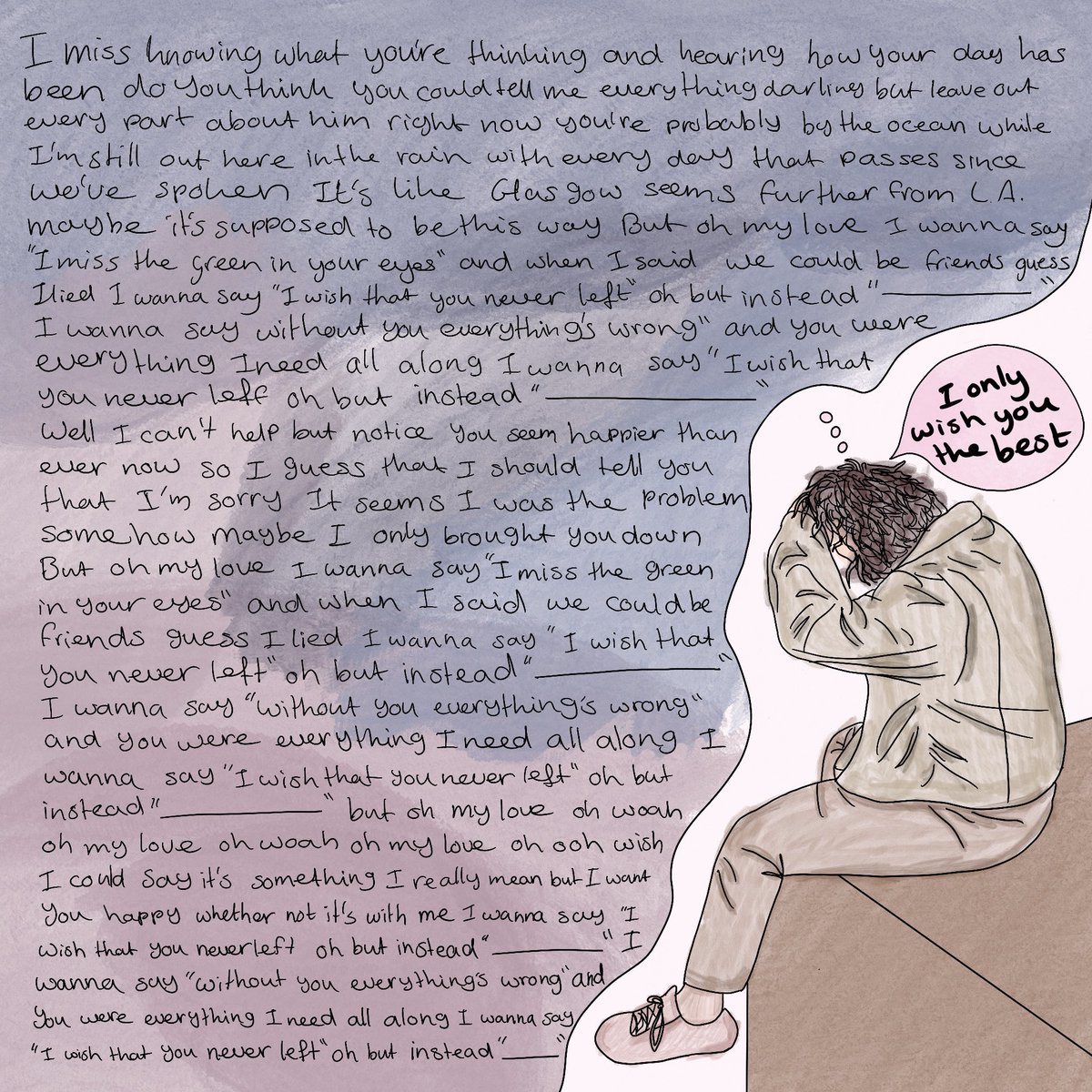 🎶 oh but instead ”I only wish you the best”🎶
 ~ wish you the best, <a href="/LewisCapaldi/">Lewis Capaldi</a>