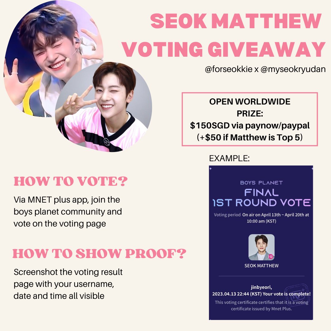 forseokkie's tweet photo. SEOK MATTHEW VOTING GIVEAWAY
@forseokkie x @myseokryudan collaboration

╰┈➤ WORLDWIDE GIVEAWAY
╰┈➤ PRIZE: $150 SGD VIA PAYNOW/PAYPAL (EXTRA + $50 IF MATTHEW IS IN TOP 5)
╰┈➤ YOU CAN DROP PROOFS IN REPLIES AS A THREAD

#석매튜 #SEOKMATTHEW #보이즈플래닛 #BOYSPLANET https://t.co/csUkFFvVzJ