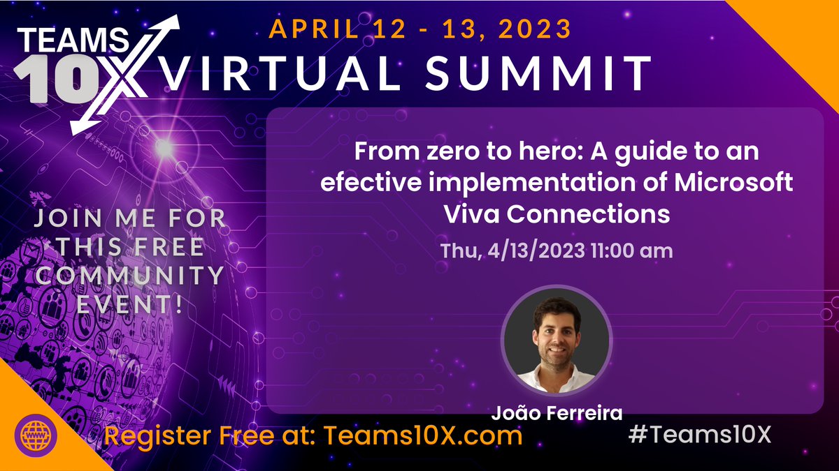 From zero to hero: A guide to effective implementation of Microsoft Viva Connections, Joao Ferreira, #vivaconnections

11:00 am EST
Click here to register:
teams10x.com/summitregistra… 

#MicrosoftTeams #Microsoft #Teams10x #ImATeamsiac #collaboration #innovation #business #technology