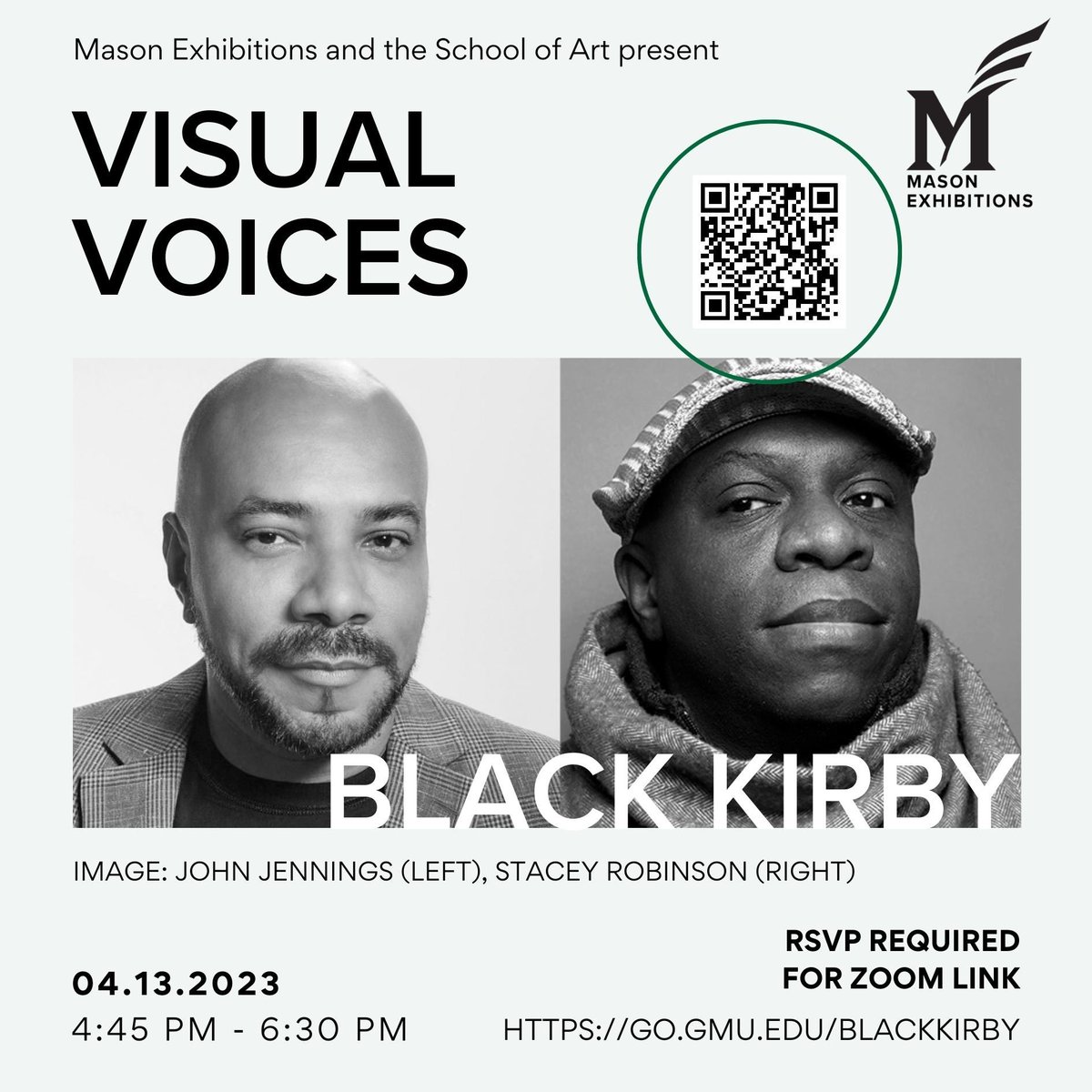 Today is the last @masonexhibitions Visual Voices lecture of the semester!
Join our online artist talk with BLACK KIRBY 
Thursday, April 13th, 2023, 4:45 PM - 6:30 PM.✉️RSVP is required to receive zoom details! 🔗Visit the link in our bio to RSVP.