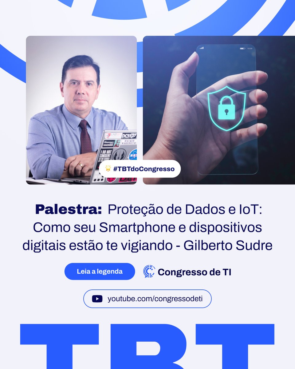 CongressodeTI's tweet photo. Confira no #TBTdoCongresso desta semana a palestra "Proteção de Dados e IoT: Como seu Smartphone e dispositivos digitais estão te vigiando" apresentada por Gilberto Sudre na em nossa super 9ª edição.

Confira na íntegra pelo link 👇
📲 https://t.co/pkwUF4Y9IO https://t.co/0u1NPeYdVa