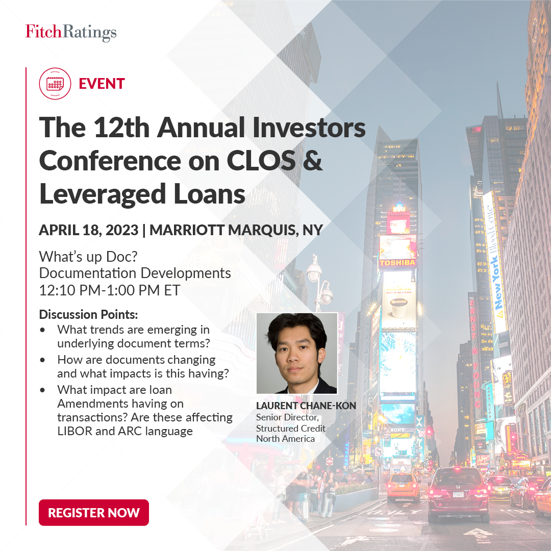 FitchRatings's tweet image. We are excited to sponsor and exhibit at The 12th Annual Investors Conference on CLOS and Leveraged Loans next week, April 17th-18th in New York.

Register here: ow.ly/k2Sj50NF0Ik

#FitchRatings #StructuredCredit #LeveragedLoans #CLOs