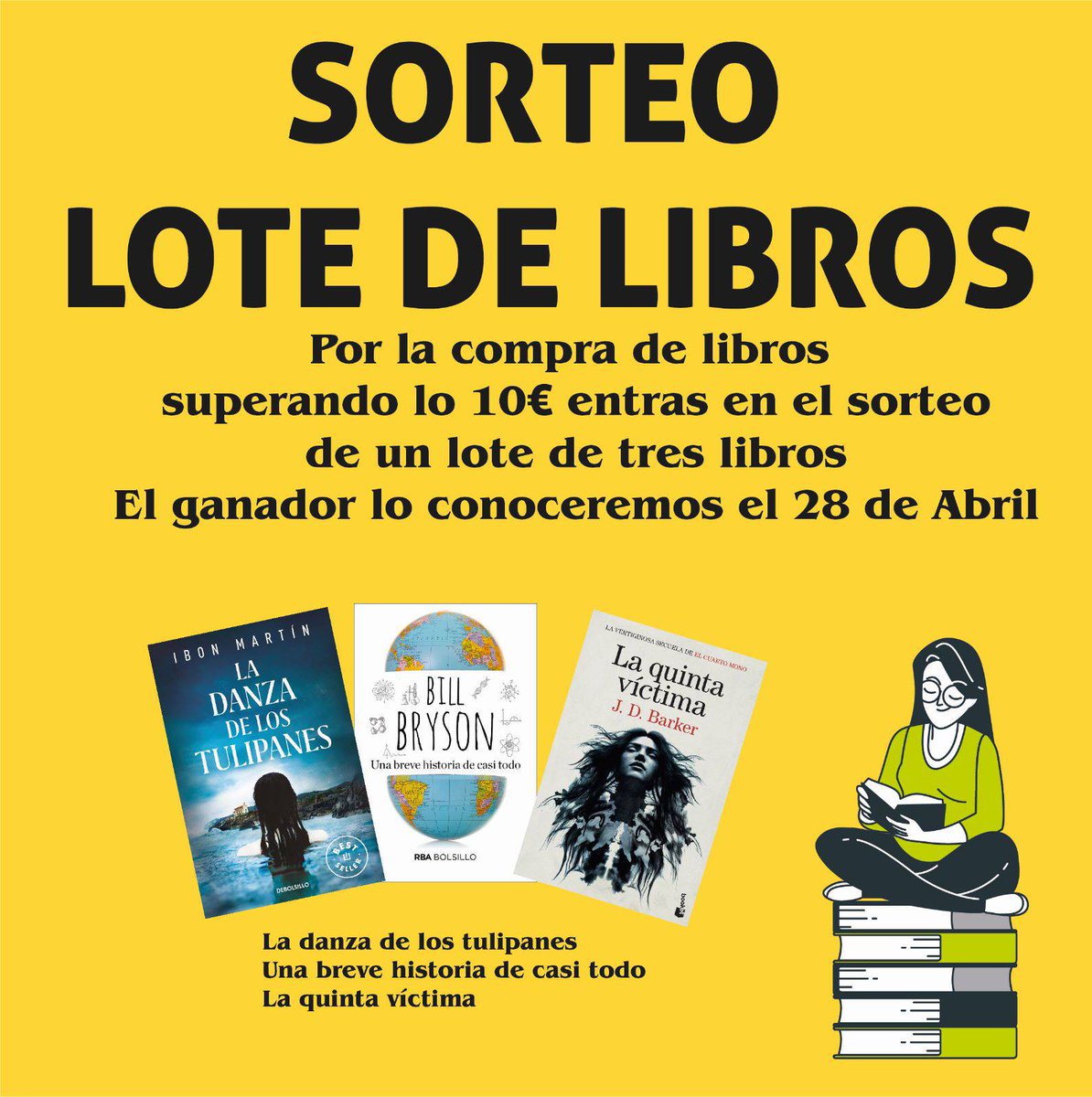 LibreriaMapa's tweet photo. 🔴SORTEO🔴
.
Hasta el 29 de Abril por la compra de libros por importe superior a 10€ entras en el sorteo de un lote de libros.
El lote de libros está compuesto por:
La danza de los tulipanes de Ibon Martín
La quinta víctima de J.D. Barker
Una breve historia de casi todo https://t.co/RjidcZpLLT