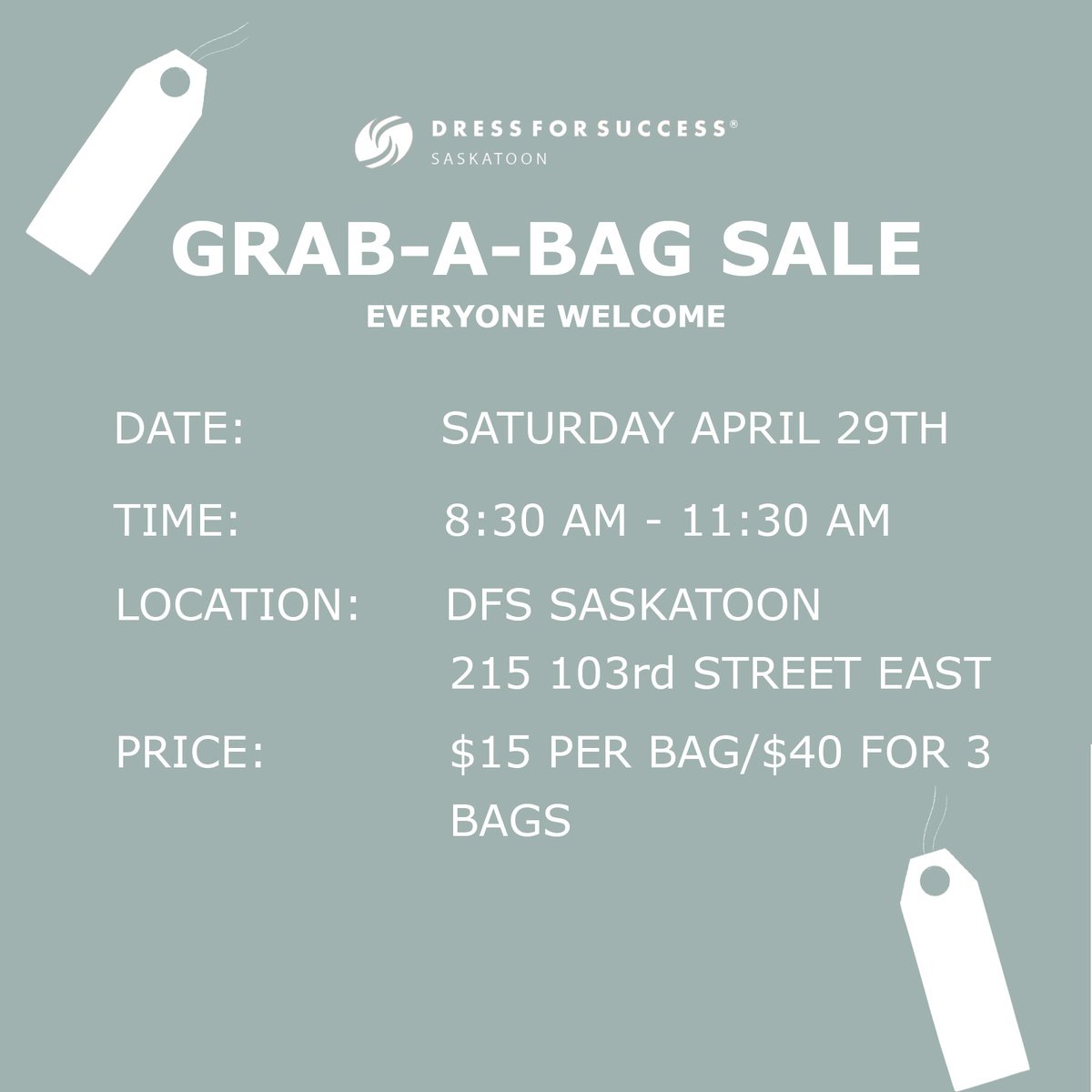 Don’t miss our Grab-a-Bag Spring Sale on Saturday, April 29th from 8:30 AM to 11:30 AM at Dress for Success Saskatoon!

Find more information here: fb.me/e/16EzDxvRG