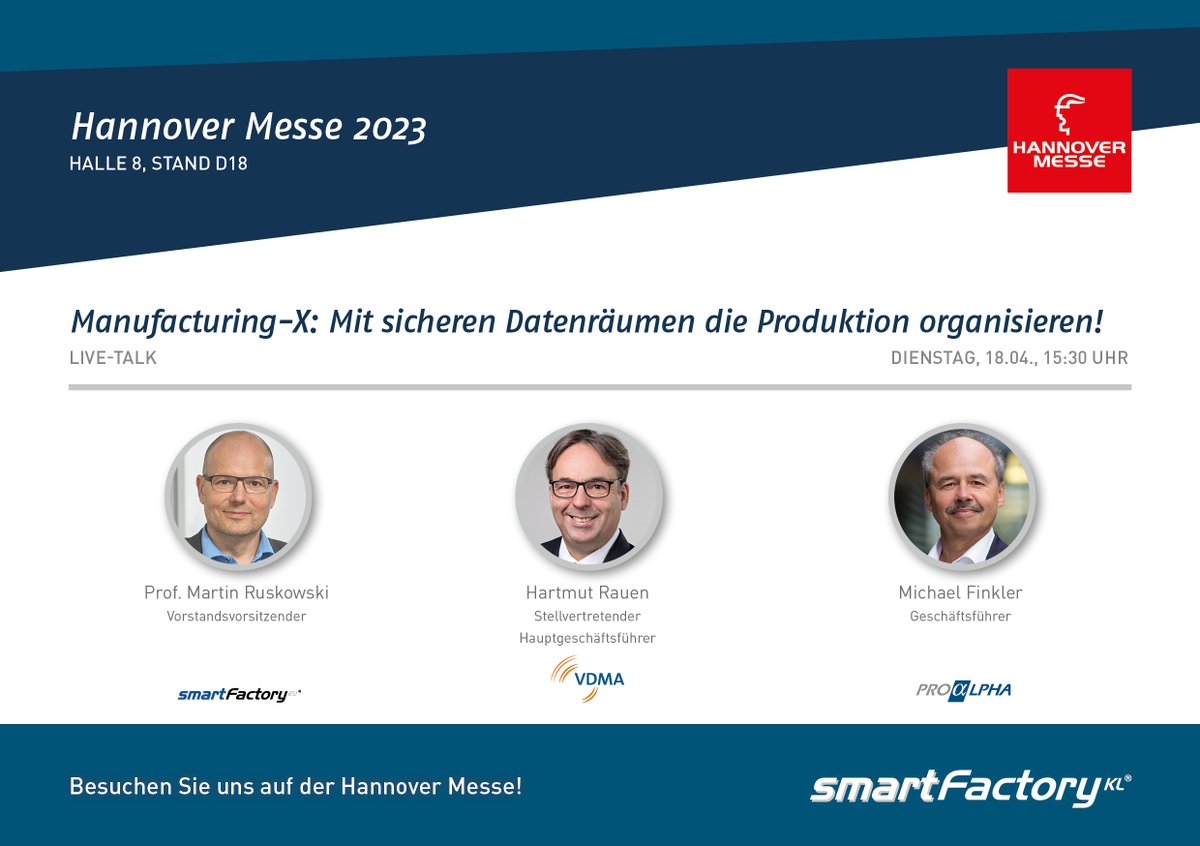 SmartFactoryKL's tweet photo. Heute 15:30Uhr
#ManufacturingX LIVE auf der @hannover_messe in Halle 8, D 18.
Mit Hartmut Rauen @VDMAonline, Michael Finkler @proALPHA & Prof. @martinruskowski #SmartFactoryKL
@plattform_i40 @ZVEIorg @VDE_Group @Produktion_de @GaiaXGermany #smartMAX https://t.co/trKI81MXvf