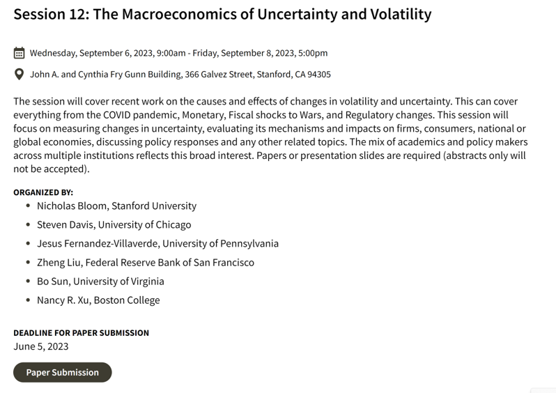 Conference on the Macroeconomics of Uncertainty and Volatility, September 6-8 at Stanford University

Looking for recent papers on the cause and effect of uncertainty and volatility, ideally with substantial empirical component.

Please submit by June 5th: docs.google.com/forms/d/e/1FAI…