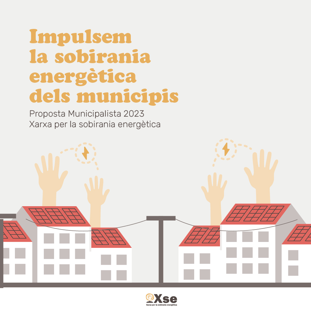 xsecat's tweet photo. El municipalisme ha d'impulsar la #SobiraniaEnergètica a través de la participació i proporcionar mecanismes que afavoreixin l'autogestió i l'autonomia ciutadana.

📝 Hem impulsat #PropostaMunicipalista23, llegeix-lo i adhereix-te amb el teu col·lectiu: https://t.co/dsGSJwDvYl https://t.co/1krorSKW6W