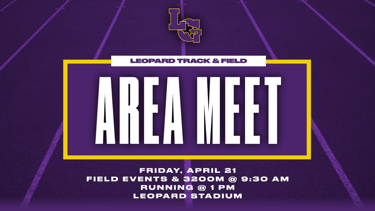 LGTrackField's tweet photo. We will be hosting the Area Track Meet on April 21 at Leopard Stadium! Come out & watch as our athletes compete for the chance to advance to the Regional Meet! #LeopardSpeed #LeopardStrong #PROWL #WeAreLG https://t.co/r5KQ5koJdY