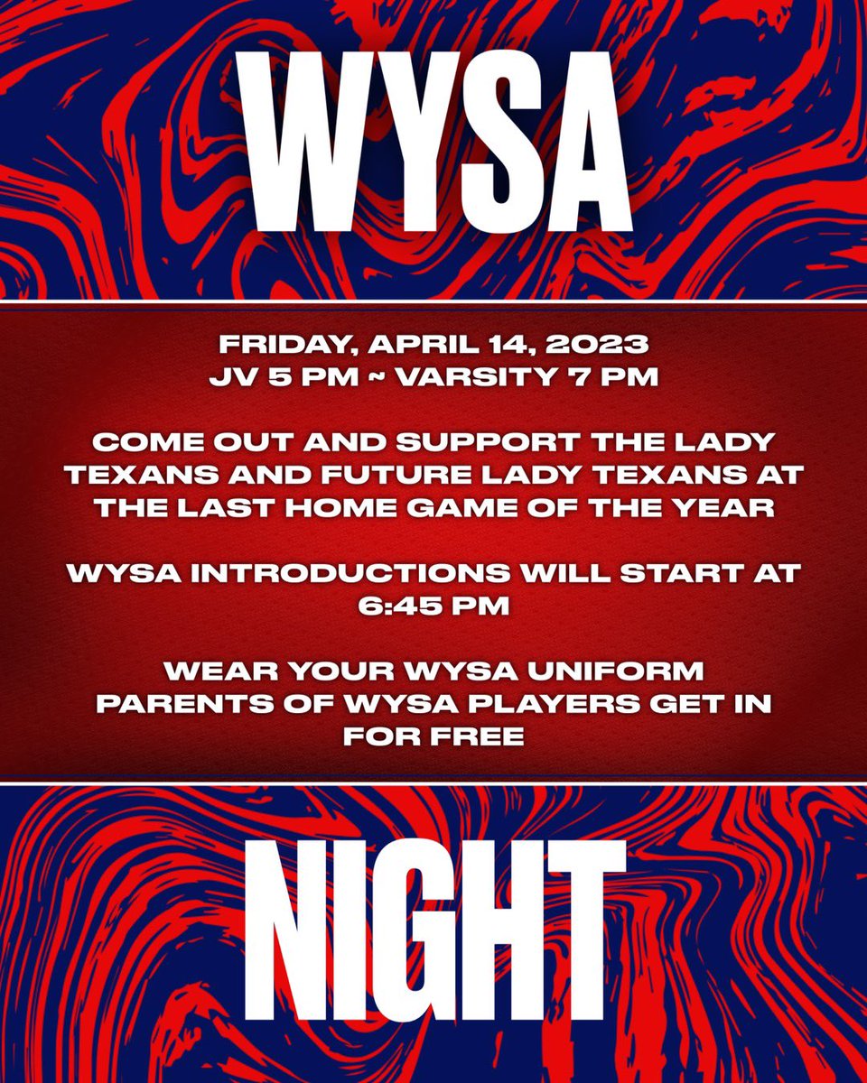 Friday night is not only our last home game of the year, but it is also WYSA NIGHT!!! All WYSA Softball Players wear your WYSA softball uniform top and you and your family get in free!! Come out on the field @ 6:45, so we can recognize all of our future Texan Softball players!!