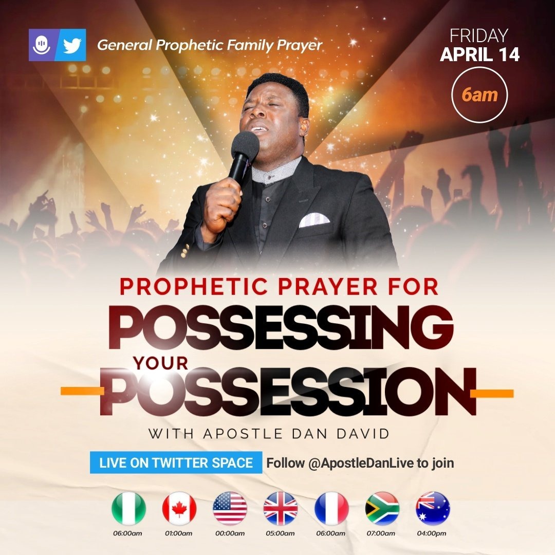 iNspiritextra's tweet image. Join Apostle Dan David LIVE on Twitter Space tomorrow at 6am GMT +1 for General Prophetic Family Prayer Service. Trust me, it going to be 🔥🔥🔥

#GPFP #PropheticPrayers 
Wike Isale Eko cbn governor Don Jazzy Peter Obi Cynthia Ikoyi Nini MKO Abiola Gbemi Sowore Nathaniel Bassey