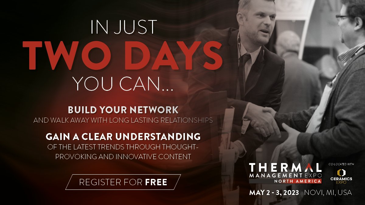 🚨 THE COUNTDOWN IS ON 🚨

In less than three weeks, #ThermalExpo will be providing exclusive insights and showcases into thermal solutions across

Aerospace and Defense ✈️ 
Automotive 🚗 
Medical 🩺 
Energy ⚡ 
Electronics 📱 and more!

Register for free ow.ly/8W9w50NHX7F