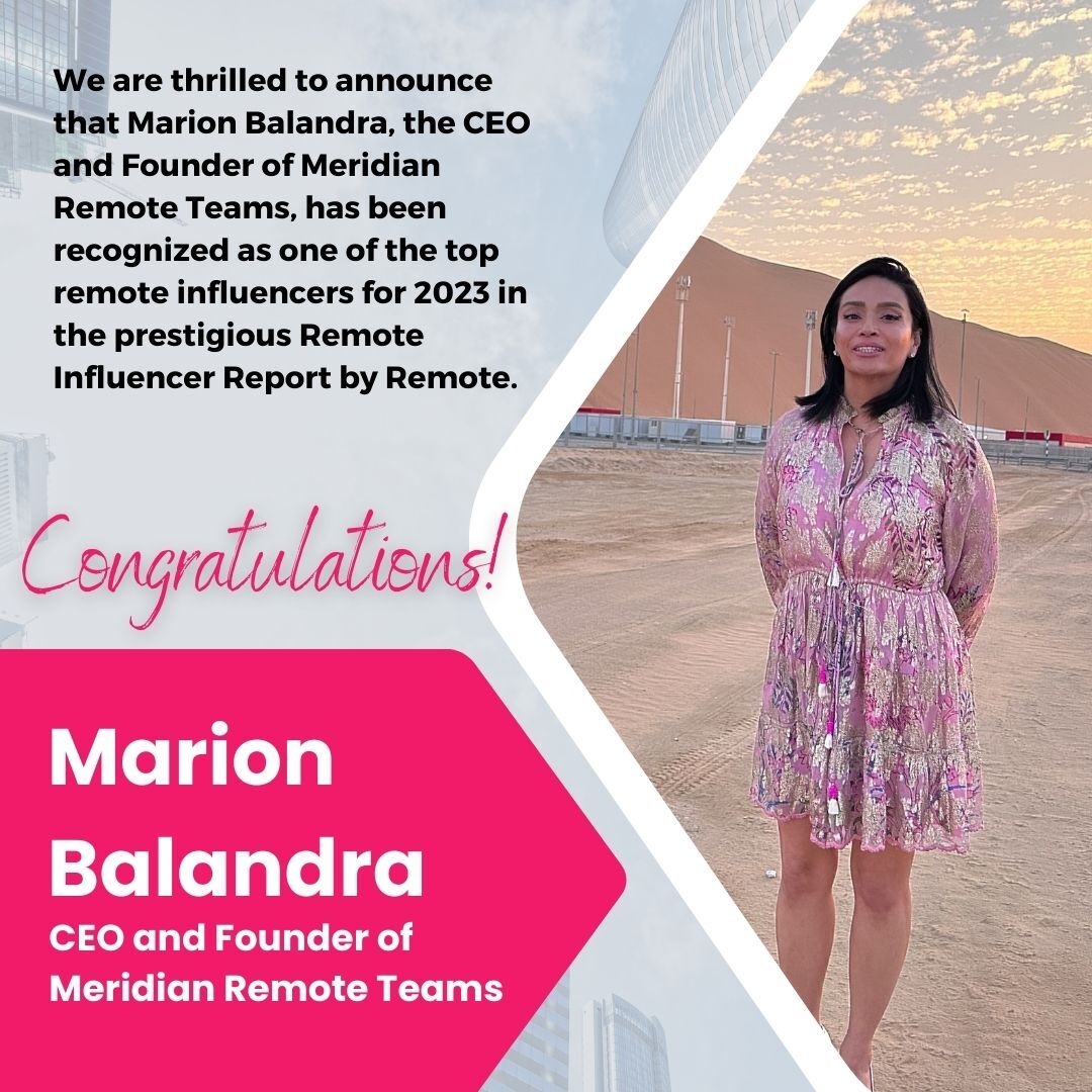 Meridian_Remote's tweet photo. We are thrilled to announce that Marion Balandra, the CEO and Founder of Meridian Remote Teams, has been recognized as one of the top remote influencers for 2023 in the prestigious Remote Influencer Report by Remote. https://t.co/FCiCEtZwds