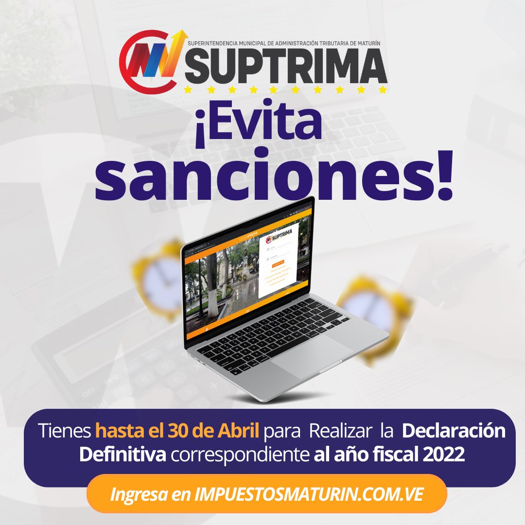 Suptrima's tweet photo. Tienes hasta el 30 de abril para realizar la declaración definitiva correspondiente al año fiscal 2022, de acuerdo a lo establecido en el artículo 38 de la Ordenanza Municipal de Impuestos Sobre Actividades Económicas.

Ingresa a https://t.co/IKElrpRJJb https://t.co/qGebbeJhd4