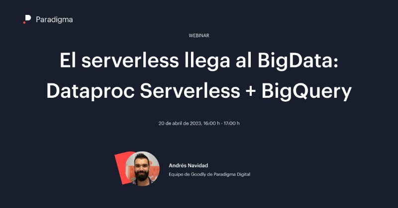 paradigmate's tweet photo. ๐ ยฟCรณmo funciona #DataprocServerless, el nuevo servicio de Google? En el webinar de hoy vemos cรณmo ponerlo en producciรณn y haremos una demo en directo. โฐ ยกEmpezamos a las 16h! Sigue la charla aquรญ ๐