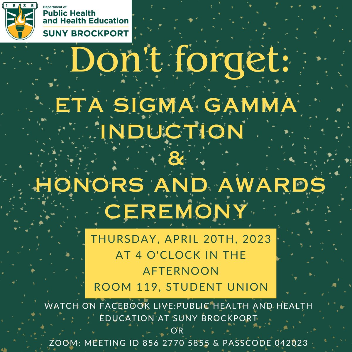 PBHBrockport's tweet photo. One week from today: Eta Sigma Gamma and Honors &amp; Awards Ceremony for Public Health and Health Education!

Join us in room 119 in the Union or watch on Facebook live: Public Health and Health Education at SUNY Brockport or  Zoom: Meeting ID 856 2770 5855 &amp; Passcode 042023 https://t.co/aGfDzGrqYd